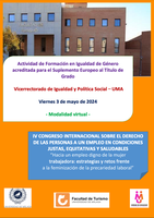 IV CONGRESO INTERNACIONAL SOBRE EL DERECHO DE LAS PERSONAS A UN EMPLEO EN CONDICIONES JUSTAS, EQUITATIVAS Y SALUDABLES