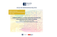 CICLO DE SEMINARIOS RELATIO: Políticas públicas y acciones afirmativas de inclusión en la Administración Pública brasileña