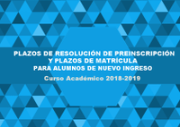 Plazos de resolución de preinscripción y matrícula para alumnos de nuevo ingreso