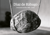 Presentación del libro 'Díaz de Rábago. Featured works 1985 - 2018'