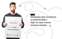 Taller Estrategias para multiplicar tu productividad y dejar de cazar moscas mientras estudias