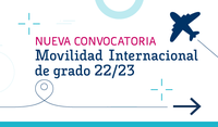 Nueva convocatoria de Movilidad Internacional de grado 22/23