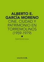 "Cine, ciudad y patrimonio en Torremolinos"